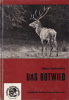 Das Rotwild- Jagdbuch