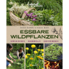 Essbare Wildpflanzen - erkennen, sammeln, genießen - Neuware - 120 Seiten- Softcover