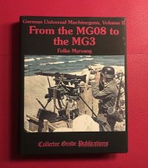 From the MG08 to the MG3 Vol. 2 / Folke Myrvang MG42 MG34
