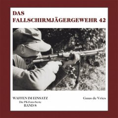 Das Fallschirmjägergewehr 42 (FG 42)