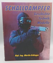 Schalldämpfer Geschichte - Technik - Modelle