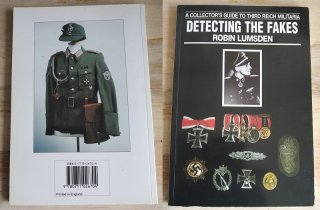 >Detecting the Fakes: A Collector's Guide to Third Reich Militaria< Wehrmacht SS Luftwaffe