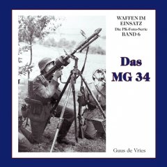 Das Maschinengewehr 34 (MG 34)