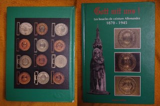 GOTT MIT UNS! Fachbuch über Koppelschlösser von 1870-1945 Wehrmacht SS Kaiserreich Luftwaffe