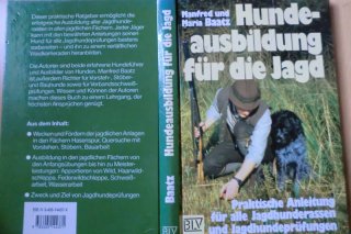 HUNDEAUSBILDUNG FÜR DIE JAGD
