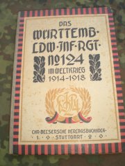 Antiquarisches Buch: Württemb. Landwehr Infanterie Regiment 124 1914-1918