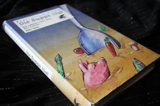 Die Suppe lügt - Die schöne neue Welt des Essens Hans-Ulrich Grimm