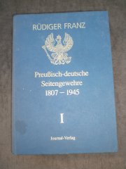 Antiquarisches Buch: Preußisch Deutsche Seitengewehre 1807-1945