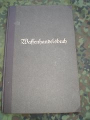 Antiquarisches Buch: Rarität altes Waffenhandelsbuch von 1928