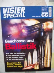 ** Visier SPEZIAL Nr. 66 -- ** Geschosse und Ballistik **