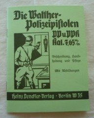 Die WALTHER Polizeipistolen PP & PPK Manual