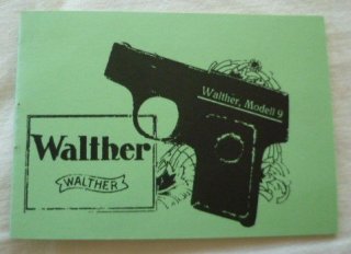 WALTHER Taschenpistole, Mod. 9, Manual