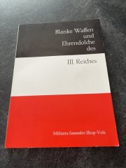 Buch: Blanke Waffen und Ehrendolche des III. Reiches