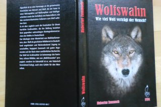 WOLFSWAHN - Wie viel Wolf verträgt der Mensch