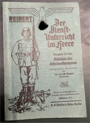 Der Dienstunterricht im Heere (Ausgabe Schützenkompanie) Der Reibert 1943