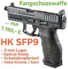 FANGSCHUSSPISTOLE - HK SFP9 TACTICAL OR - HALBAUTOMATISCHE PISTOLE 9 MM LUGER - OPTICAL READY -