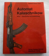 AUTOMAT Kalaschnikov- AK 47 Geschichte und Entwicklung