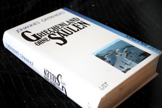 GRIECHENLAND OHNE SÄULEN - Johannes Gaitanides