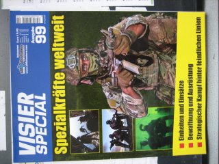 ** Visier SPEZIAL Nr. 99 -- Spezialkräfte weltweit **