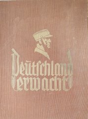 Großes Buch mit Sammelbilder " Deutschland erwacht "