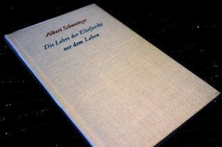 Die Lehre der Ehrfurcht vor dem Leben - Albert Schweitzer