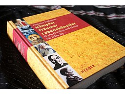 Kämpfer Träumer Lebenskünstler - Große Gestalten und Heilige für jeden Tag Christian Feldmann