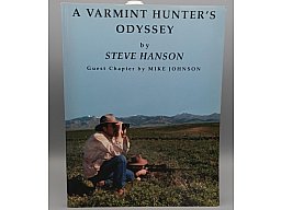 A Varmint Hunter's Odyssey