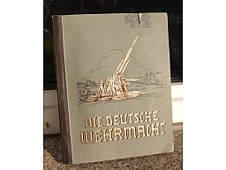 Verkaufe Originalausgabe. Die Deutsche Wehrmacht