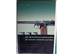 DIE REGLEMENTIERTEN FAUSTFEUERWAFFEN DER DEUTSCHEN STREITKRÄFTE UND POLIZEI