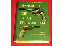 Handbuch der Faustfeuerwaffen, von Gerhard Bock und Wolfgang Weigel