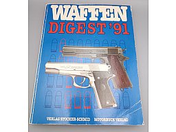 Waffen Digest '91 – Jahrbuch für Waffenfreunde