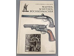 Waffen, Schützen, Büchsenmacher – Letošníková / Herčík