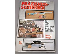 Präzisionsschießen – Hans J. Heigel