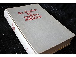 DIE EPOCHEN DER DEUTSCHEN GESCHICHTE - Johannes Haller 1940