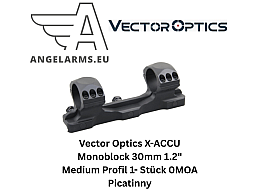 Vector Optics X-ACCU Monoblock 30mm 1.2" Medium Profil 1- Stück 0MOA Picatinny www.angelarms.eu