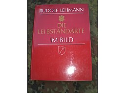 Antiquarisches Buch: Die Leibstandarte - Der seltene Bildband mit Autogramm S. Dietrich