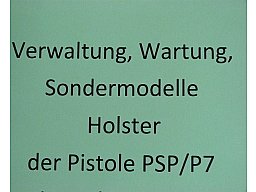 Buch/Heft Verwaltung der Pistole HK P7 PSP bei Behörde