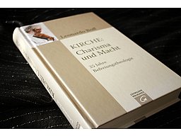 Kirche Karisma und Macht - 25 Jahre Befreiungstheologie Leonardo Boff