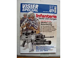 ** Visier SPEZIAL Nr. 67 -- Infanterie - heute und morgen **