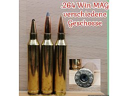 .264 WIN MAG, verschiedene Geschosse, Deko-Patrone