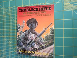 "The Black Rifle", Stevens/Ezell, DAS AR15-Buch, Collector Grade Publications