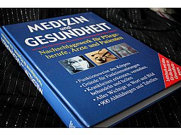 MEDIZIN UND GESUNDHEIT - Nachschlagewerk für Pflegeberufe Ärzte und Patienten Lehrbuch und Atlas