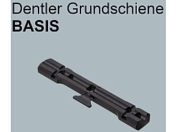 Dentler Grundschiene BASIS verschiedene Varianten Neu und sofort lieferbar