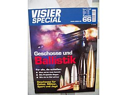 ** Visier SPEZIAL Nr. 66 -- ** Geschosse und Ballistik **
