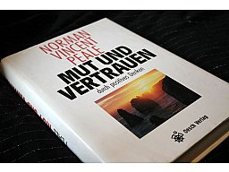 MUT UND VERTRAUEN - durch positives Denken Norman Vincent Peale