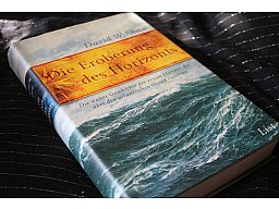 Die Eroberung des Horizonts - Die wahre Geschichte der ersten Männer diüber d atlantischen Ozean...