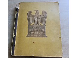 Bilder deutscher Geschichte Album mit Sammelbildern komplett