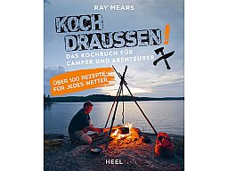 Koch draußen! - Neu - 224 Seiten - Rezepte + viele Tipps für die Outdoor-Küche