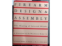 Firearm Design & Assembly