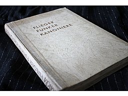 FLIEGER FUNKER KANONIERE - Ein Querschnitt durch den Aufbau der Deutschen Luftwaffe Dr Martin Rikli